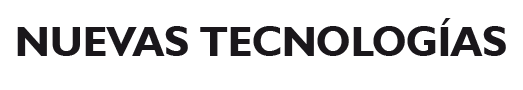 Nuevas Tecnologías